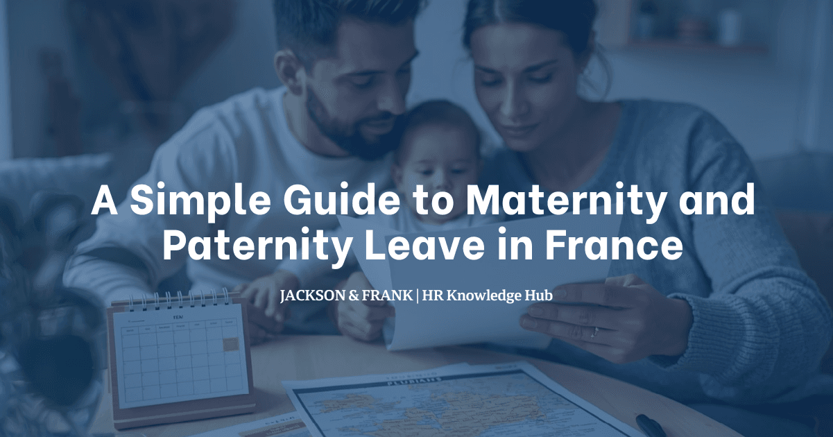 A Simple Guide to Maternity and Paternity Leave in France
