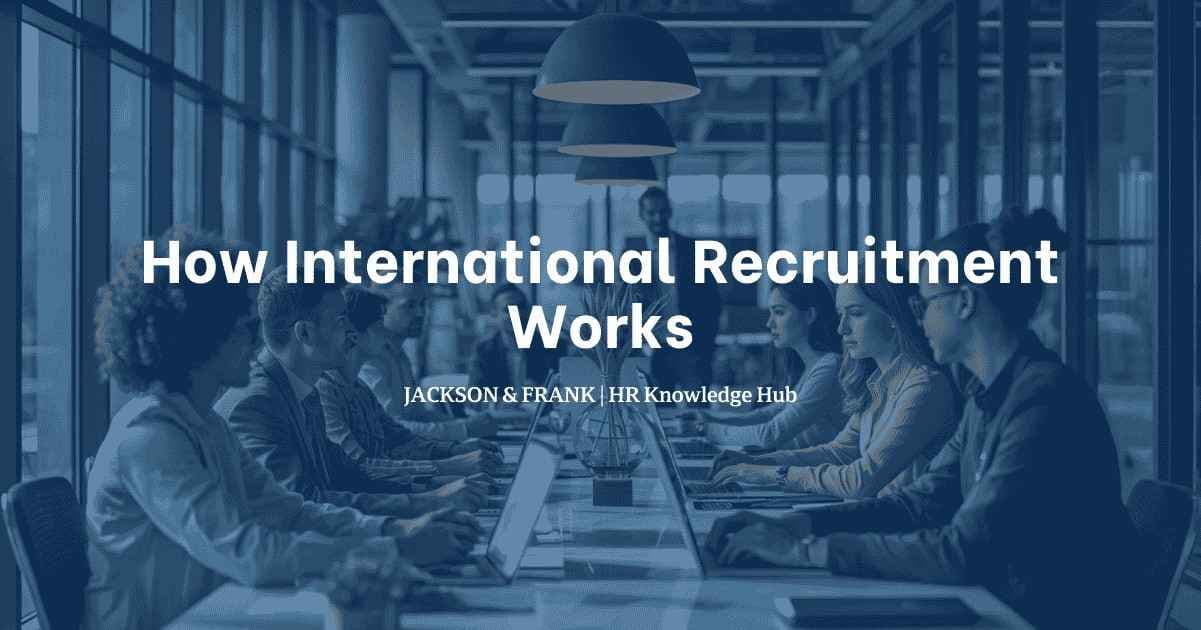 How International Recruitment Works