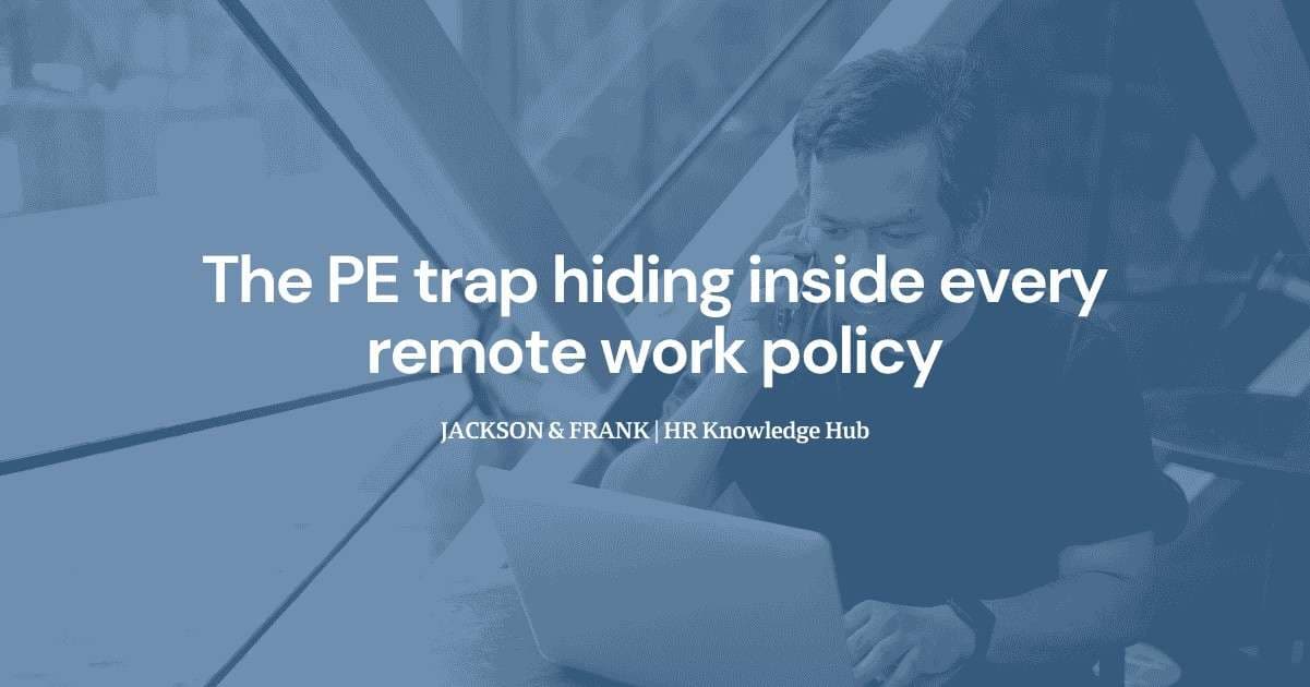 The "10 day work from anywhere" PE trap: Why the 183 day rule is a myth The "10 day work from anywhere" PE trap: Why the 183 day rule is a myth
